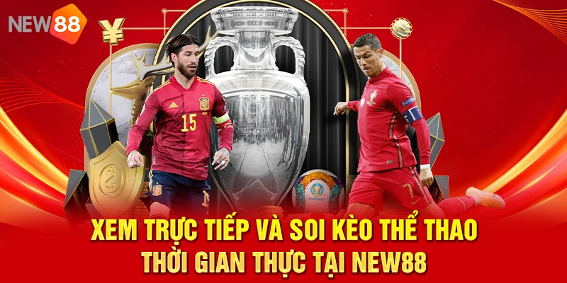 NEW88 – Cổng Game Bài Đổi Thưởng Uy Tín TOP #1 2026 Xem trực tiếp và soi kèo thể thao thời gian thực tại NEW88